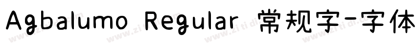 Agbalumo Regular 常规字字体转换